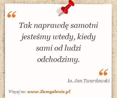 Ks Jan Twardowski Quotations Quotes Words