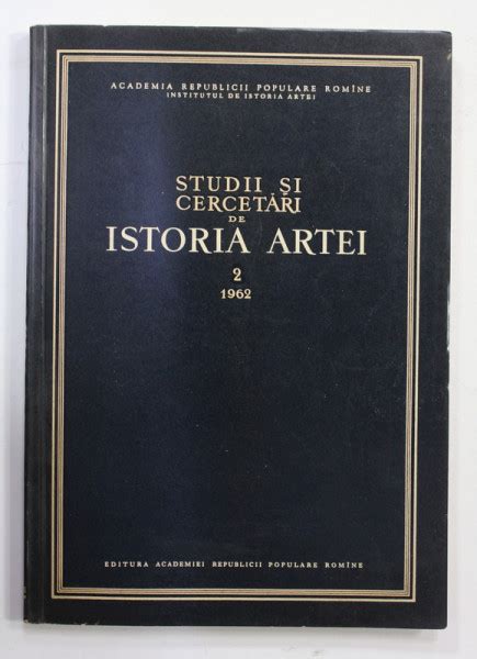 STUDII SI CERCETARI DE ISTORIA ARTEI ANUL IX NR 2 1962