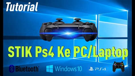 Tutorial Bagaimana Cara Memasang Stik PS4 Ke PC Atau Laptop 1 YouTube