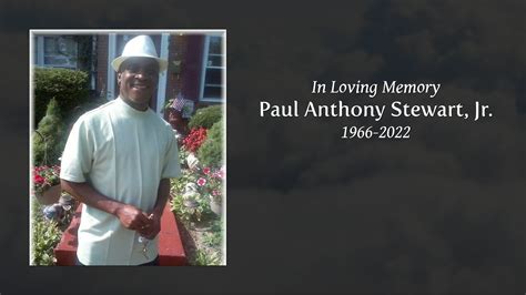 Paul Anthony Stewart Jr Tribute Video