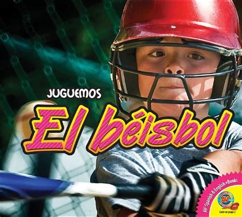 El Beisbol Baseball Juguemos Lets Play Spanish Edition Durrie