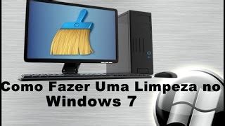 SISTEMA WINDOWS 11 COMO FAZER UMA LIMPEZA COMPLETA NO Doovi