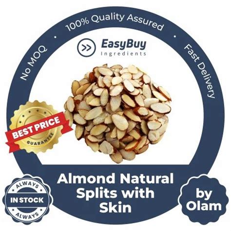 Californai Almonds Almond Natural Splits With Skin By Olam At Rs Kg