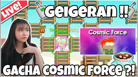 Live Mencoba Gacha Geiger Bisa Dapet Cosmic Force Growtopia