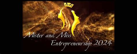 Mr And Miss Entrepreneurship 2024 Pageant Vote Ph