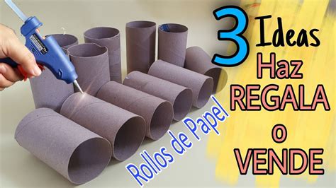 Super Ideas Para Regalar O Vender Con Rollos De Papel Higi Nico