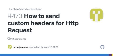 How To Send Custom Headers For Request Issue Huachao