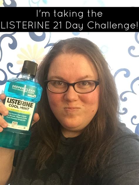 Join Me on the LISTERINE 21 Day Challenge - Sippy Cup Mom