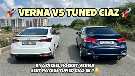 Verna Vs Tuned Ciaz Drag Race Youtube