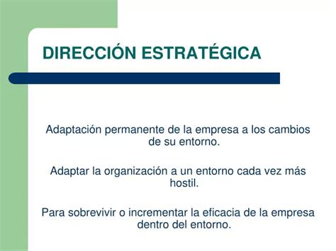 PPT DIRECCIÓN ESTRATÉGICA PowerPoint Presentation free download ID