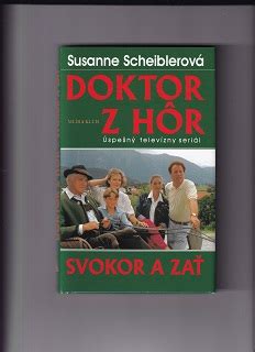 Antikvari T Novinky Doktor Z H R Svokra A Za Susanne Scheiblerov