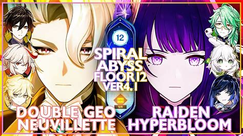 New Spiral Abyss Neuvillette Double Geo Raiden Hyperbloom