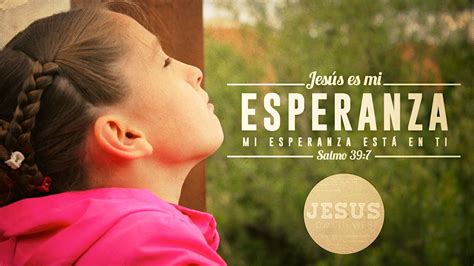 Jesús Mi Esperanza Youtube