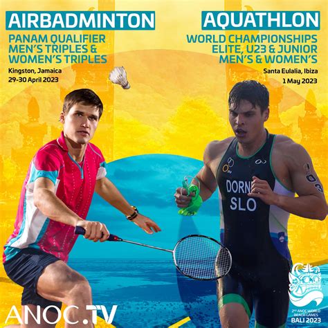 Watch Airbadminton And Aquathlon Live On Anoc Tv Anoc