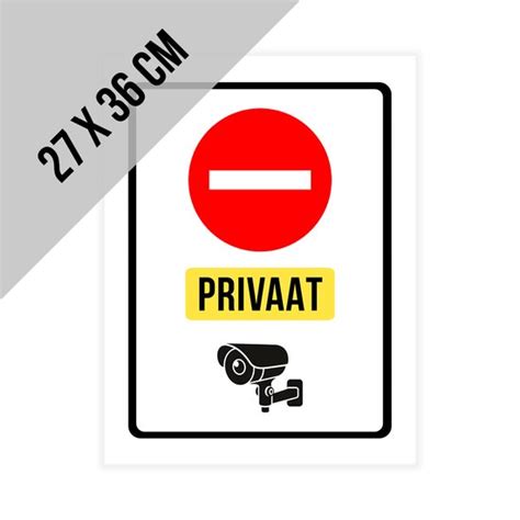 Pictogram Bord Privaat Geen Toegang Camerabewaking 27 X 36 Cm