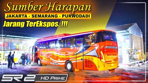 JAKARTA PURWODADI Naik Bus SAPU JAGAD PO Sumber Harapan Legacy