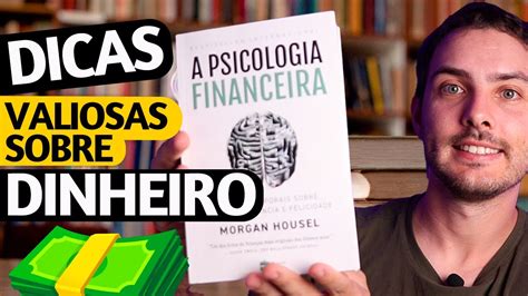 Livro A Psicologia Financeira De Morgan Housel Melhor Leitura De 2023