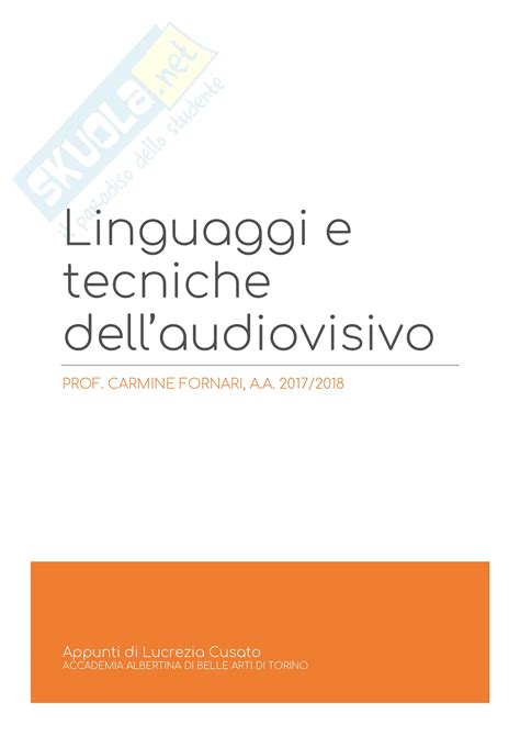 Riassunti Di Linguaggi E Tecniche Dell Audiovisivo