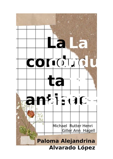 La conducta antisocial de los jóvenes Michael Rutter Henri Giller Ann