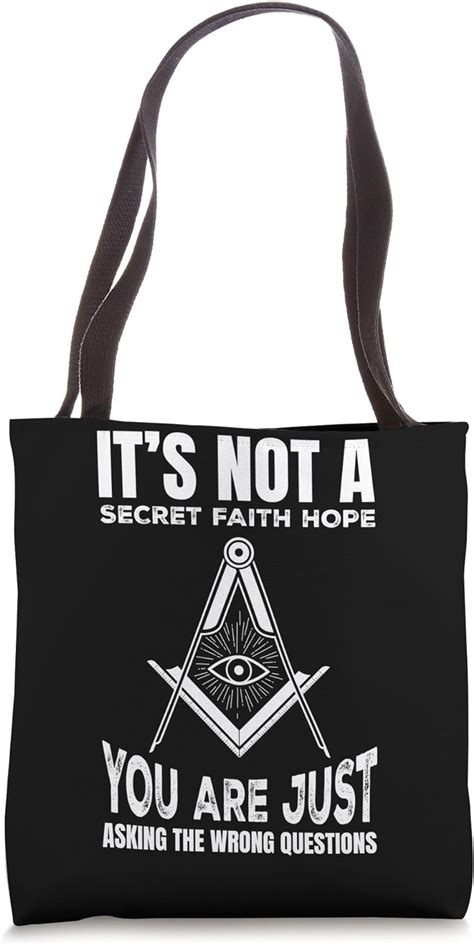 Its Not A Secret Freemason Masonic Master Masons Freemasonry Tote Bag Clothing