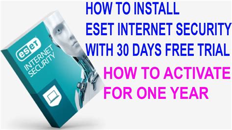 How To Install Activate ESET Internet Security For 30 Days Free Trial