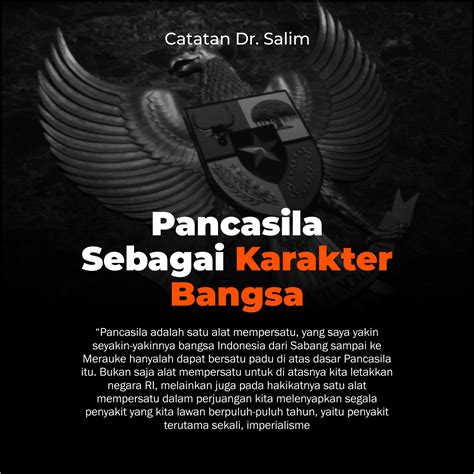 Catatan Dr Salim Pancasila Sebagai Karakter Bangsa Fraksi Pks