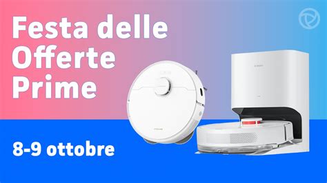 Prime Day Ottobre Migliori Sconti Su Robot Aspirapolvere E