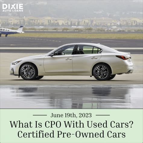 What Is Cpo With Used Cars Certified Pre Owned Cars Outsource Capital