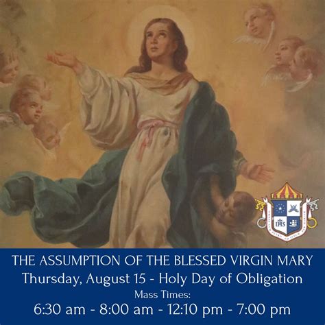 The Assumption Of Mary Holy Day Of Obligation Mass Times The Basilica Of Saint Mary