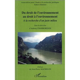 Du Droit De L Environnement Au Droit L Environnement France Chine