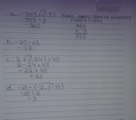 Efetue As Seguintes Adi O E Subtra O Multiplica Es E Divis Es De