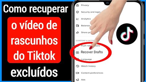 Como Recuperar V Deos De Rascunhos Exclu Dos No Tiktok Recuperar