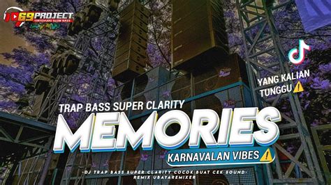 Trap Relaxstyle🌿 Memories Super Clarity Bass Horeg Cocok Untuk Cek