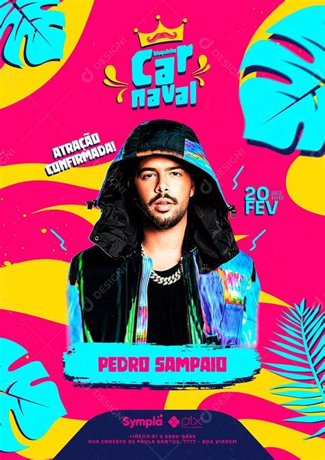 Atração Confirmada Bloquinho Carnaval Pedro Sampaio Flyer Social Media