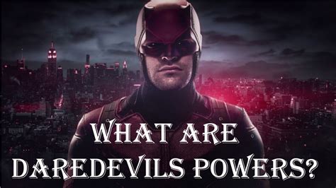 What Are Daredevils Powers Youtube