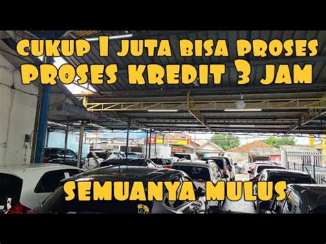 1 JUTA LANGSUNG PROSES HARGA MOBIL BEKAS DI SHOWROOM TIRA AUTO YouTube