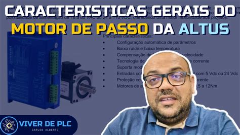 As Características Gerais Do Motor De Passo Da Altus Viver De Plc