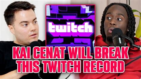 Kai Cenat Will Break This Twitch Record Youtube