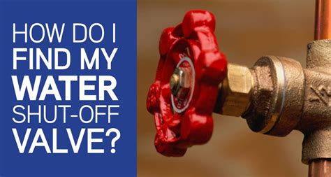 How Do I Find My Outdoor Water Shut Off Valve At Gayle Guidry Blog