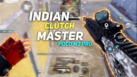 Indian Clutch Master On Poco M Pro Bgmi Montage Bgmi Test Poco M Pro