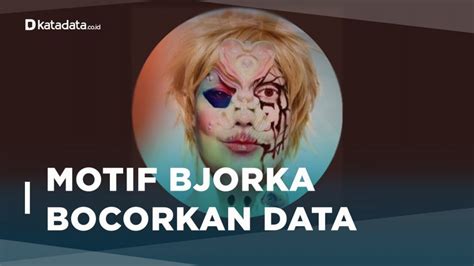 Video Motif Hacker Bjorka Bocorkan Data Di Indonesia News Katadata Co Id