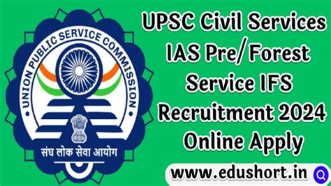 Upsc Civil Services Ias Pre Forest Service Ifs Recruitment 2024