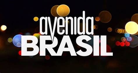 Avenida Brasil Veja Audiências Detalhadas Da Novela