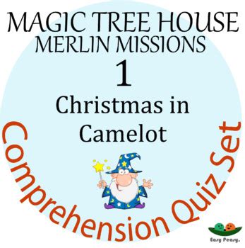 01 Christmas In Camelot Magic Tree House Merlin Missions Quiz By