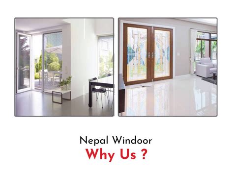 Nepal Windoor Why Choose Us For Your UPVC Windows And Doors