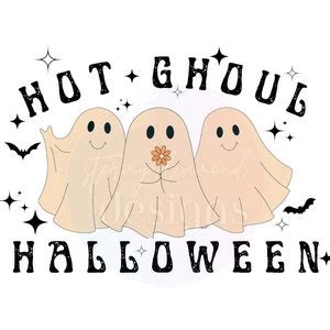 Hot Ghoul Halloween Png Halloween Png Hot Ghoul Png Cute Halloween Png Hot Ghoul Sublimation
