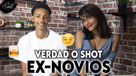 Verdad O Shot Ex Novios 5 Confesiones Entre Ex Parejas Thecasttv