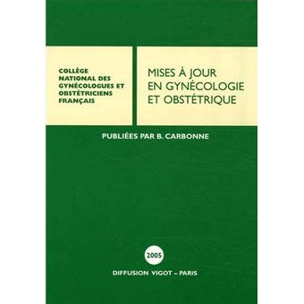 Mises à jour en gynécologie et obstétrique relié Collectif Achat