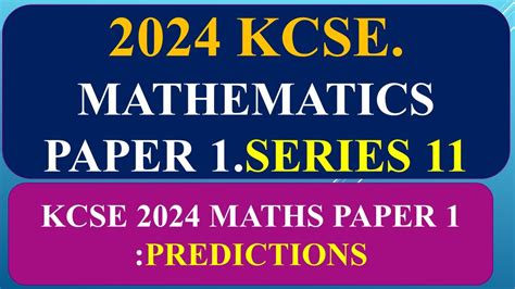 Kcse Mathematics Paper Prediction Series Youtube