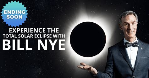 Experience The Total Solar Eclipse With Bill Nye Prizeo